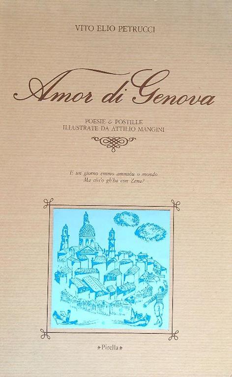 Amor di Genova poesie & postille - Vito E. Petrucci - copertina