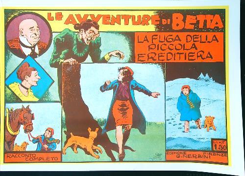 Le avventure di Betta. La fuga della piccola ereditiera