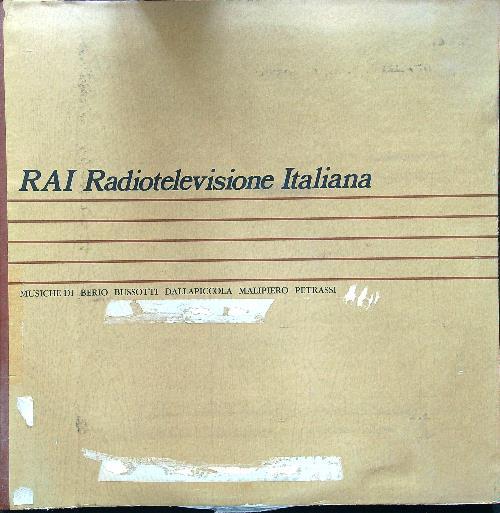 Berio - Bussotti - Dallapiccola - Malipiero - Petrassi - RAI Radiotelevisione Italiana
