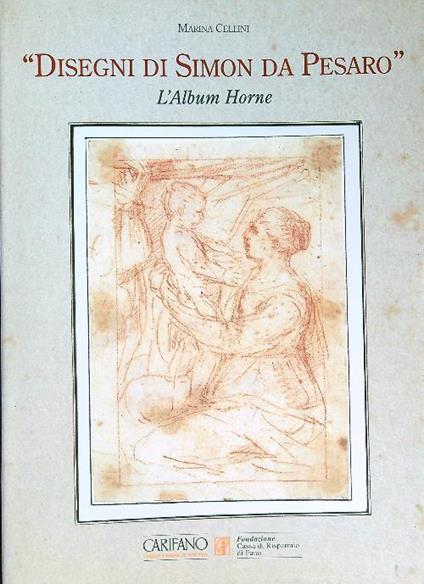 Disegni di Simon da Pesaro. L'album Horne - Marina Cellini - copertina