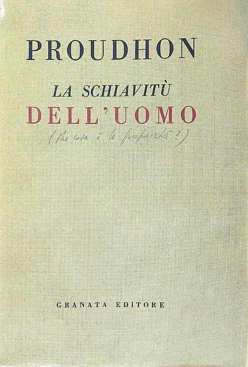 La schiavitù dell'uomo
