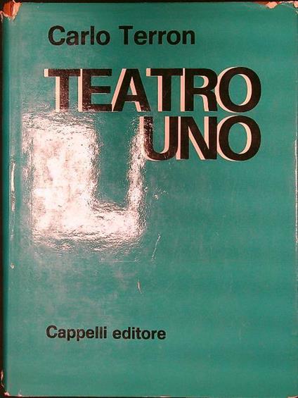 Teatro Uno - Carlo Terron - copertina