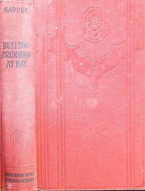 Bulldog Drummond at bay - Sapper - copertina