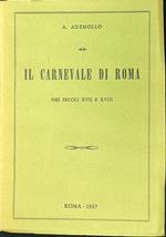 Il Carnevale di Roma nei secoli XVII e XVIII
