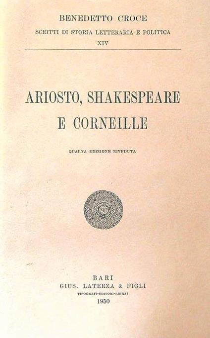 Ariosto, Shakespeare e Corneille - Benedetto Croce - copertina