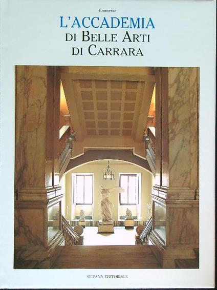 L' Accademia di Belle Arti di Carrara - copertina