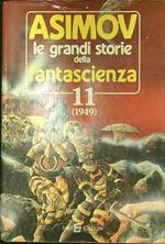 Le grandi storie della fantascienza 11 (1949)
