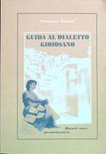 Guida al dialetto gioiosano