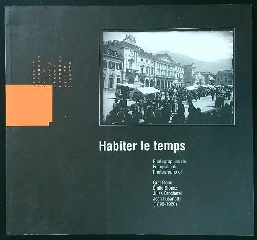 Habiter le temps