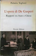 L' opera di De Gasperi