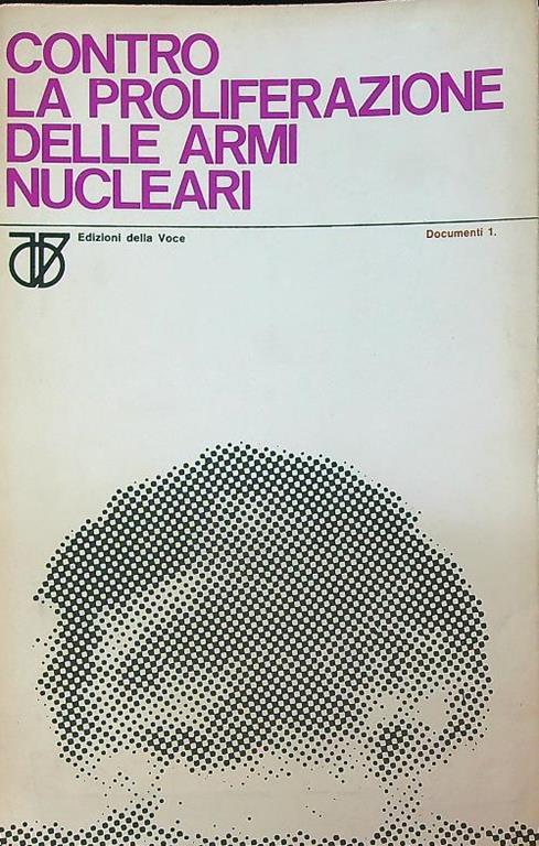 Contro la proliferazione delle armi nucleari - copertina