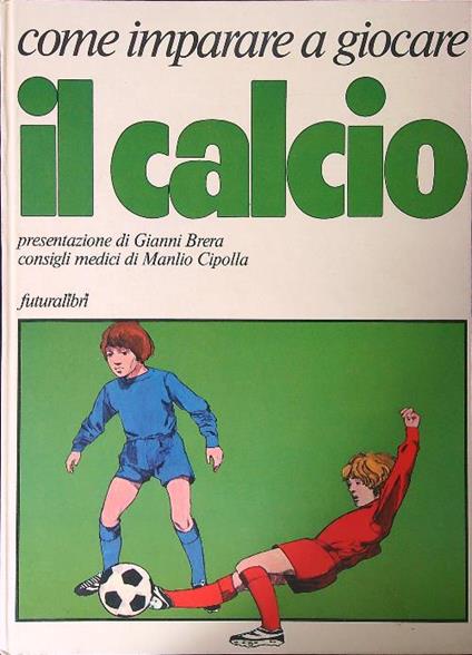 Il calcio - Brera - copertina