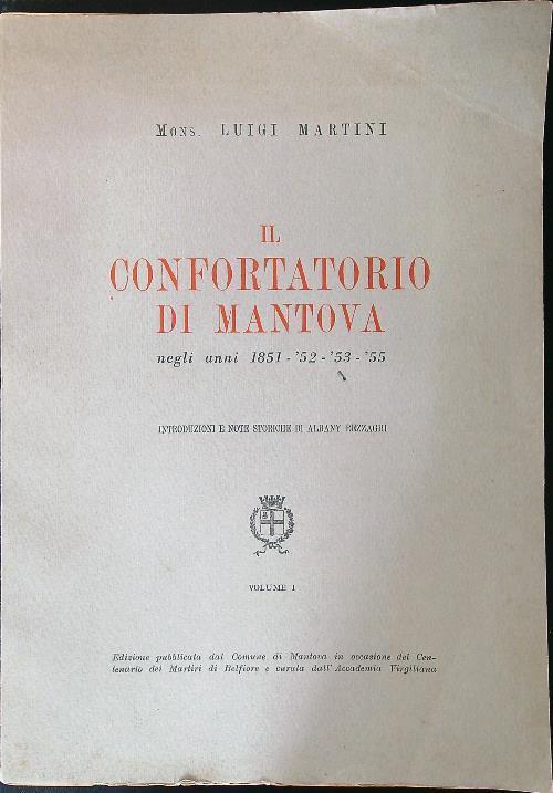 Il confortatorio di Mantova vol. I - Luigi Martini - copertina