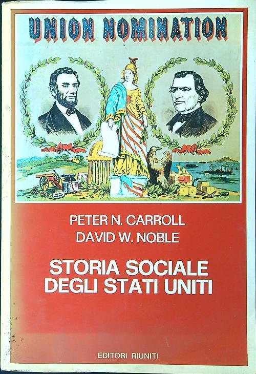 Storia sociale degli Stati Uniti - Carroll - copertina