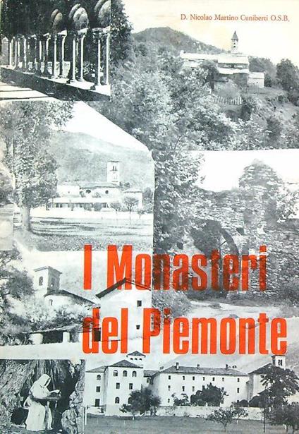 I Monasteri del Piemonte - Martino Cuniberti - copertina