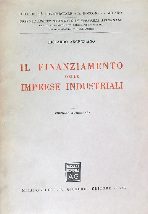Il finanziamento delle imprese industriali - Riccardo Argenziano - copertina