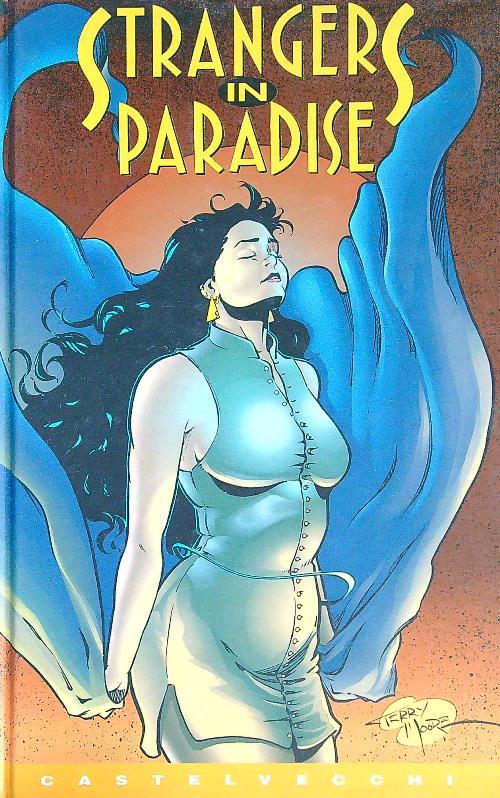 Strangers in Paradise Vol 3 I dream of you 2.