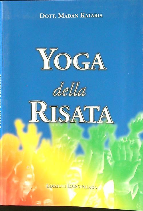 Yoga della risata - Madan Kataria - copertina