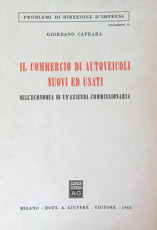 Il Commercio di autoveicoli nuovi ed usati nell'economia di un'azienda commissionaria