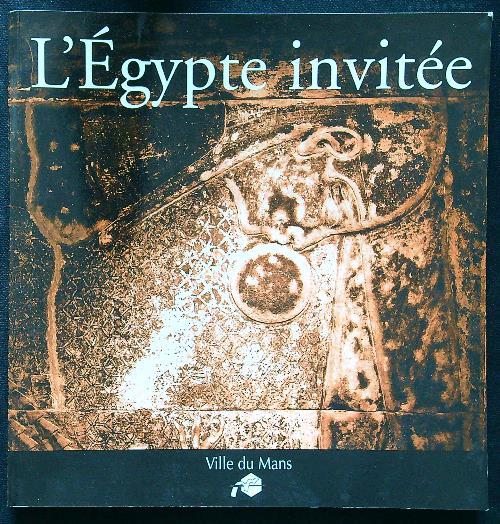 L' Egypte invitee