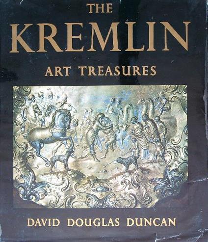 The Kremlin Art Preasures - David D. Duncan - copertina