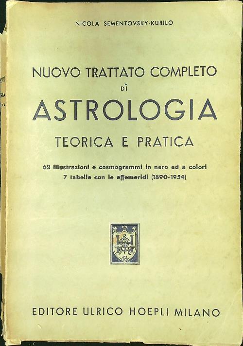 Nuovo trattato completo di astrologia - Nicola Sementovsky Kurilo - copertina