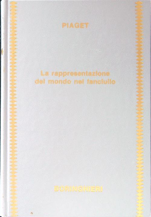 La rappresentazione del mondo nel fanciullo