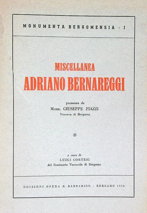 Miscellanea Adriano Bernareggi