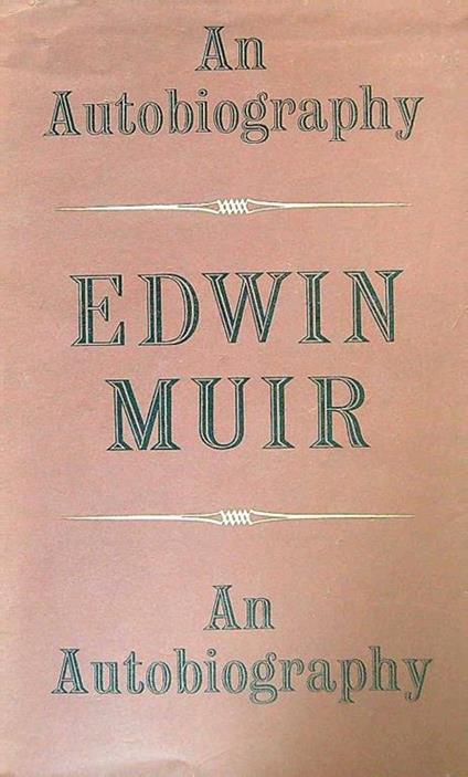 An Autobiography - Edwin Muir - copertina