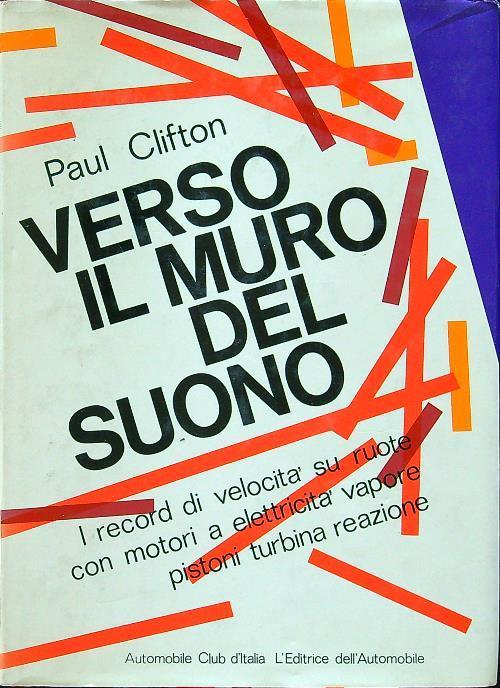 Verso il muro del suono - Paul Clifton - copertina