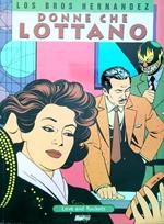 Love and Rockets 4. Donne che lottano