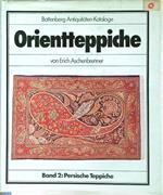 Orienteppiche Band 2 Persiche Teppiche