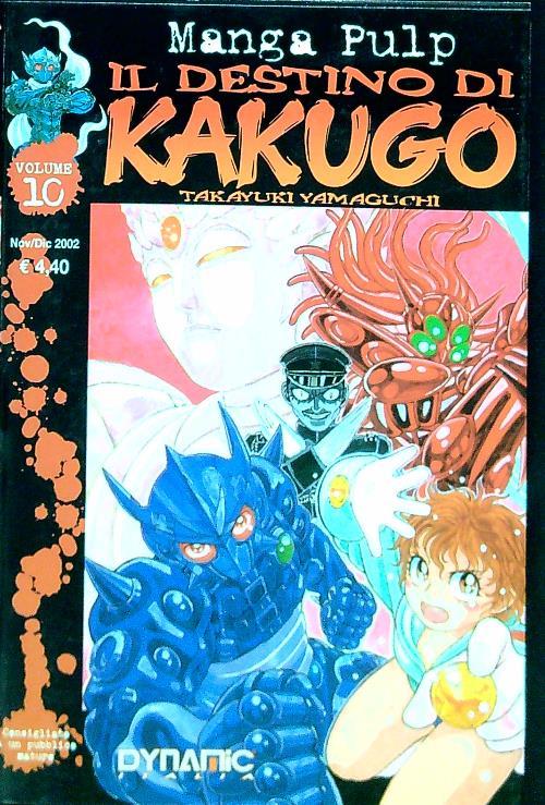 Il destino di Kakugo 10