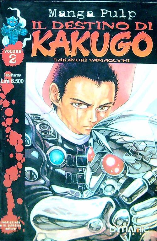 Il destino di Kakugo 2