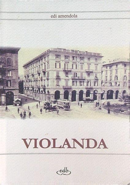 Violanda - Edi Amendola - copertina