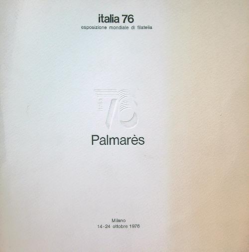 Italia 76. Esposizione mondiale di filatelia. Palmares - copertina
