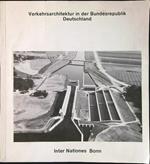 Verkehrsarchitektur in der Bundesrepublik Deutschland