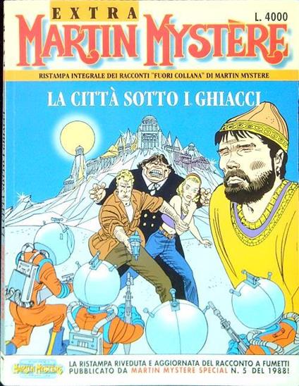Martin Mystère Extra 7. La città sotto i ghiacci - copertina