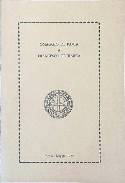 Omaggio di Pavia a Francesco Petrarca - copertina