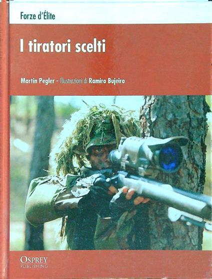 I tiratori scelti - Martin Pegler - copertina