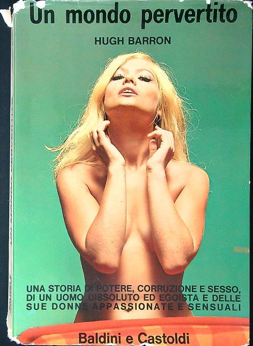 Un mondo pervertito