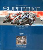 Superbike. Il libro ufficiale 2009-2010
