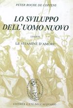 Lo sviluppo dell'uomo I parte