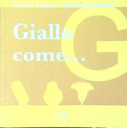Giallo come... - Silvana Ceruti - copertina