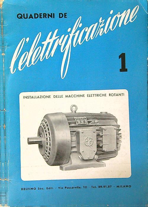 Quaderni de l'elettrificazione 1