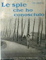 Le spie che ho conosciuto