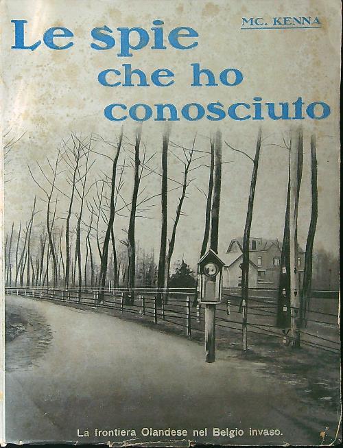 Le spie che ho conosciuto