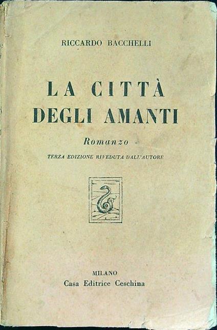 La città degli amanti - Riccardo Bacchelli - copertina