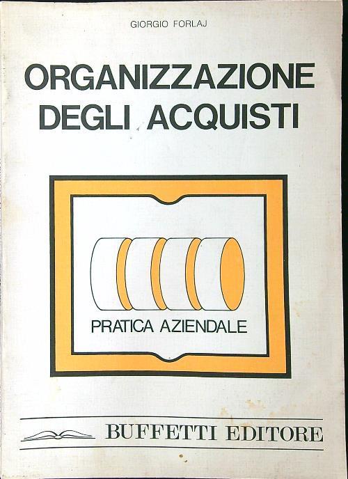 Organizzazione degli acquisti - Giorgio Forlaj - copertina