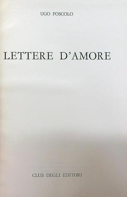 Lettere d'amore - Ugo Foscolo - copertina
